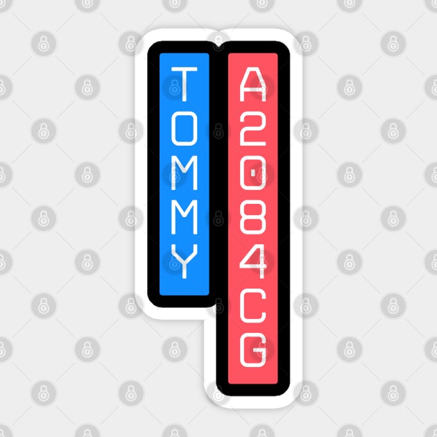SUPPORT TOMMY – Stand for the Cause Sticker by Steve